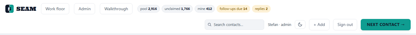 The header bar: SEAM logo, Work floor and Admin buttons, count chips, search box, theme toggle, Add, Sign out, and the NEXT CONTACT button
