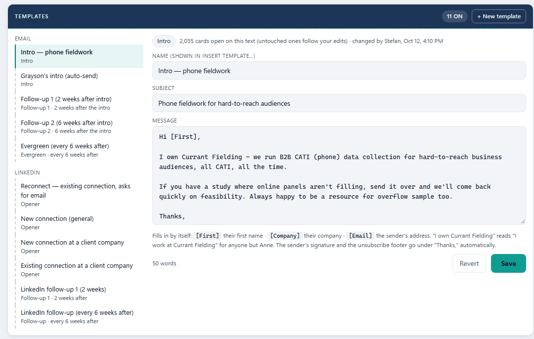 The Templates card: a list of email and LinkedIn templates on the left, each with its role in the cadence, and on the right the intro template open for editing with its name, subject, message, placeholder help, word count, Revert and Save